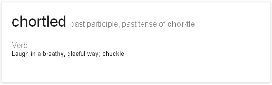 Vyvacious || Chortled definition courtesy of Google